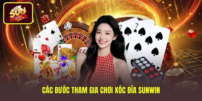 cac-buoc-tham-gia-choi-xoc-dia-sunwin Trình tự đặt phỉnh chuẩn xác tại sảnh Xóc Đĩa Sunwin